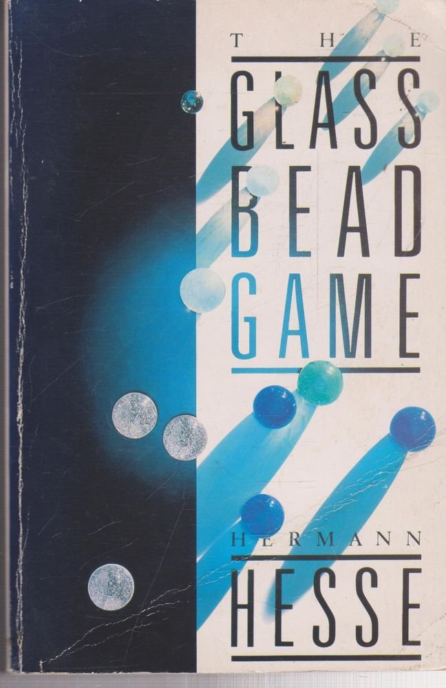 The Glass Bead Game by Hermann Hesse